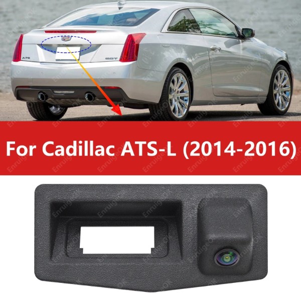EnruigeOK Car Trunk Handle w/ Rear View Backup Camera Parking for Cadillac ATS-L 2014-2016