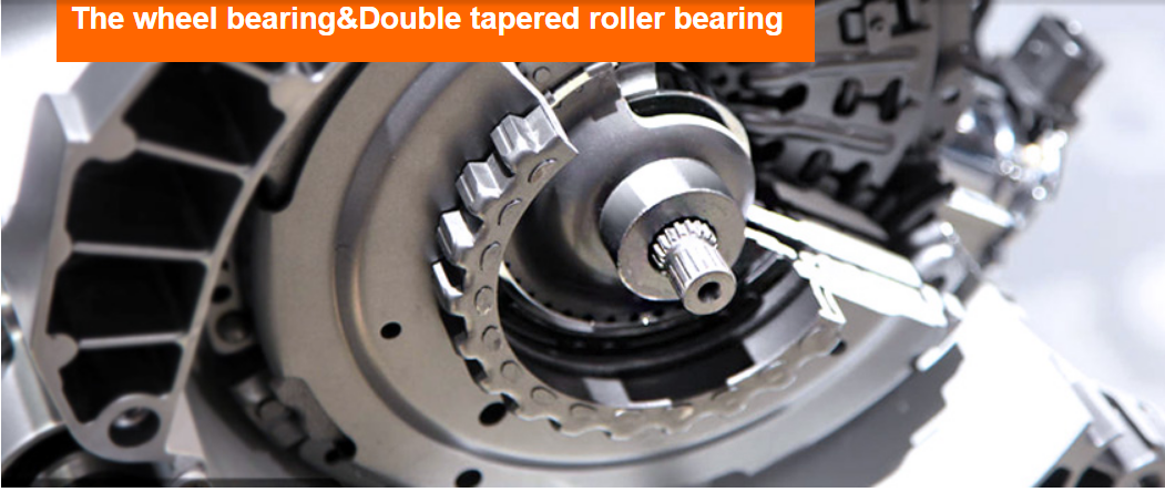 The wheel bearing&Double tapered roller bearing 