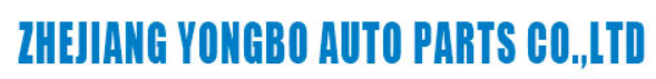 ZHEJIANG YONGBO AUTO PARTS CO., LTD.